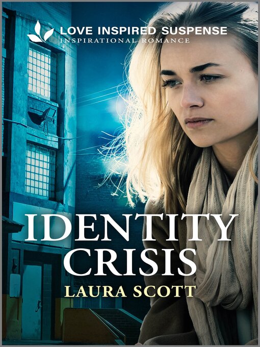 Title details for Identity Crisis by Laura Scott - Available